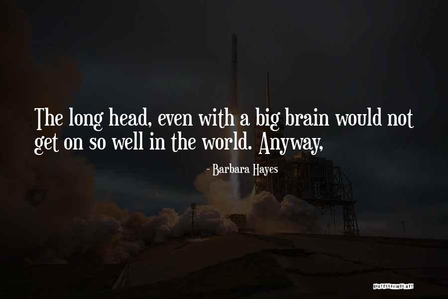 Steegm Ller Skulpturen Quotes By Barbara Hayes Steegm Ller Skulpturen Quotes By Barbara Hayes
