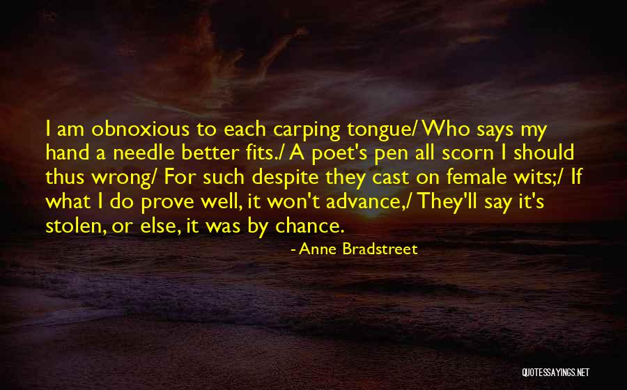 Steel Backbone Quotes By Anne Bradstreet Steel Backbone Quotes By Anne Bradstreet