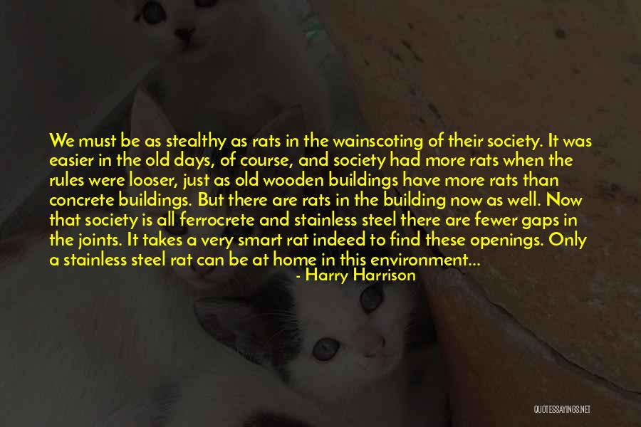 Steel Buildings Quotes By Harry Harrison Steel Buildings Quotes By Harry Harrison