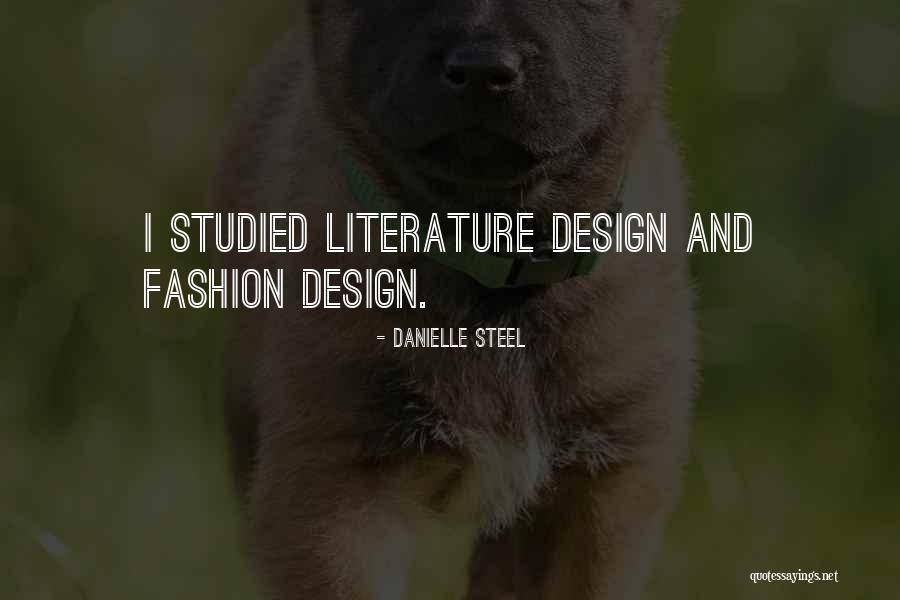 Steel Design Quotes By Danielle Steel Steel Design Quotes By Danielle Steel