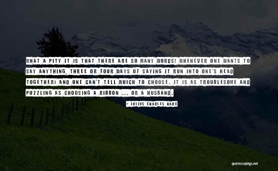 Steele The Singer Quotes By Julius Charles Hare Steele The Singer Quotes By Julius Charles Hare