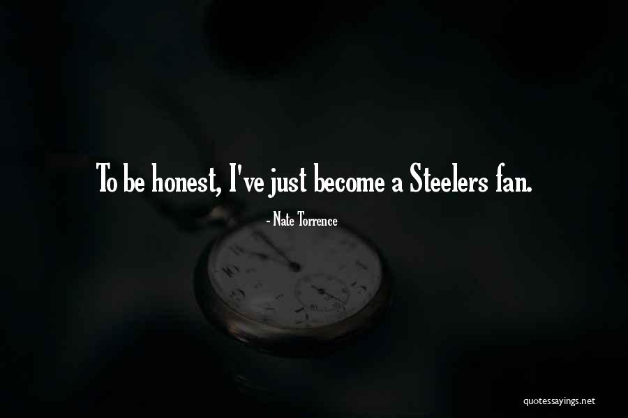 Steelers Quotes By Nate Torrence