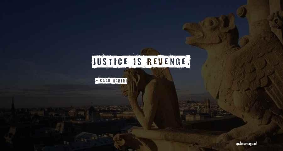 Steelgrave Of Wiseguy Quotes By Saad Hariri