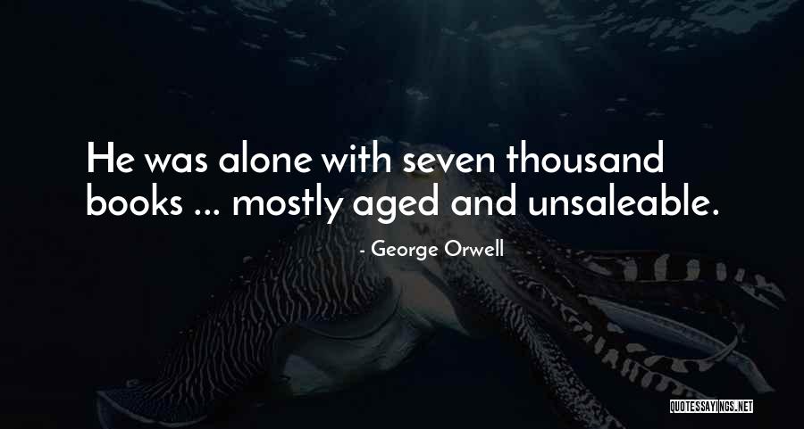 Steelsmith Haus Quotes By George Orwell Steelsmith Haus Quotes By George Orwell