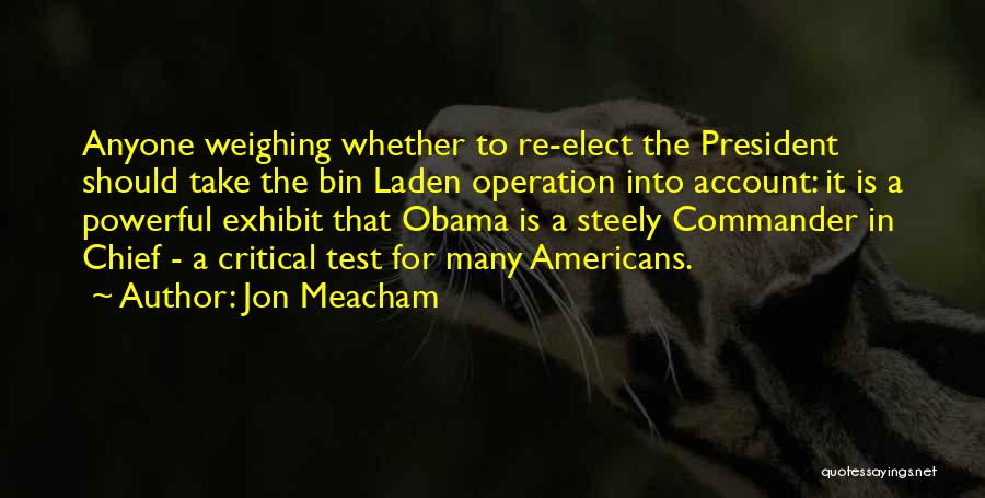 Steely Quotes By Jon Meacham