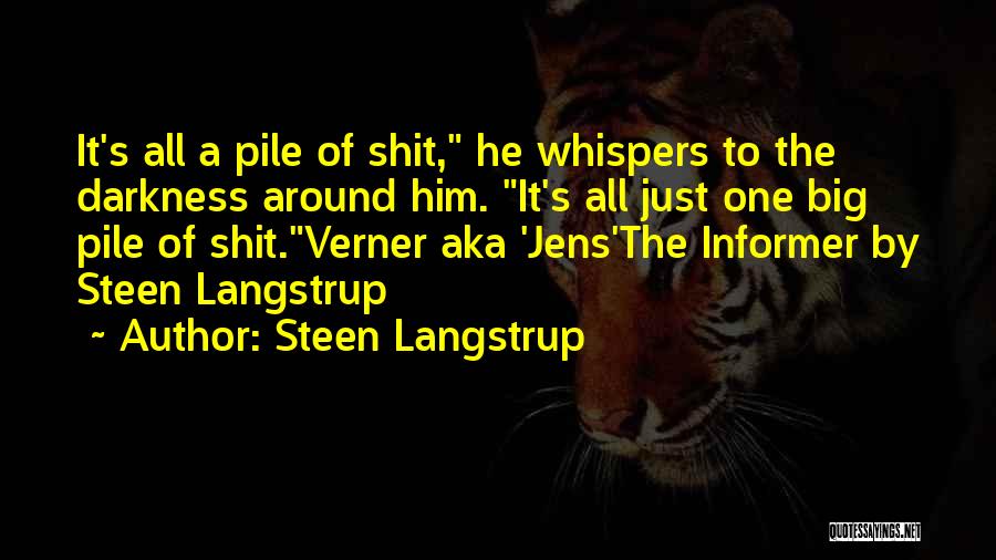 Steen Langstrup Quotes 2185149