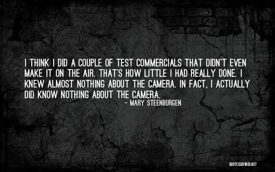 Steenburgen Mary Quotes By Mary Steenburgen Steenburgen Mary Quotes By Mary Steenburgen