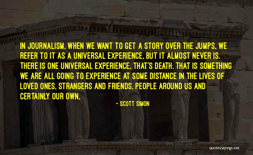 Steendam 66 Quotes By Scott Simon Steendam 66 Quotes By Scott Simon