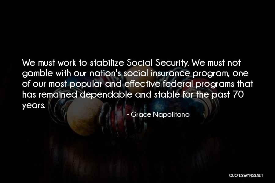 Steendam Appingedam Quotes By Grace Napolitano Steendam Appingedam Quotes By Grace Napolitano