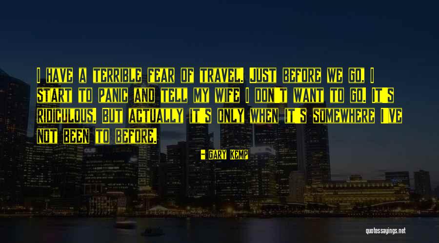 Steenkamp Modding Quotes By Gary Kemp Steenkamp Modding Quotes By Gary Kemp