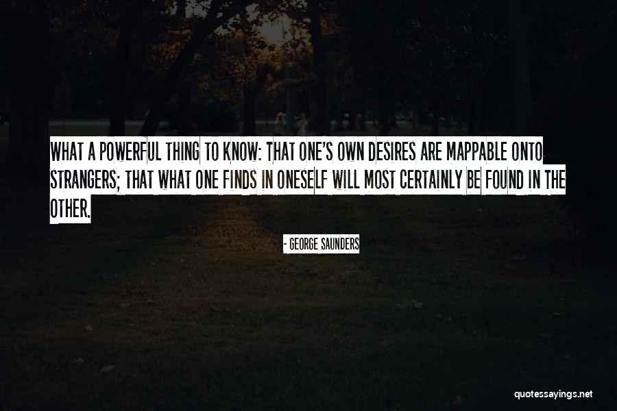 Steenman Associates Quotes By George Saunders Steenman Associates Quotes By George Saunders