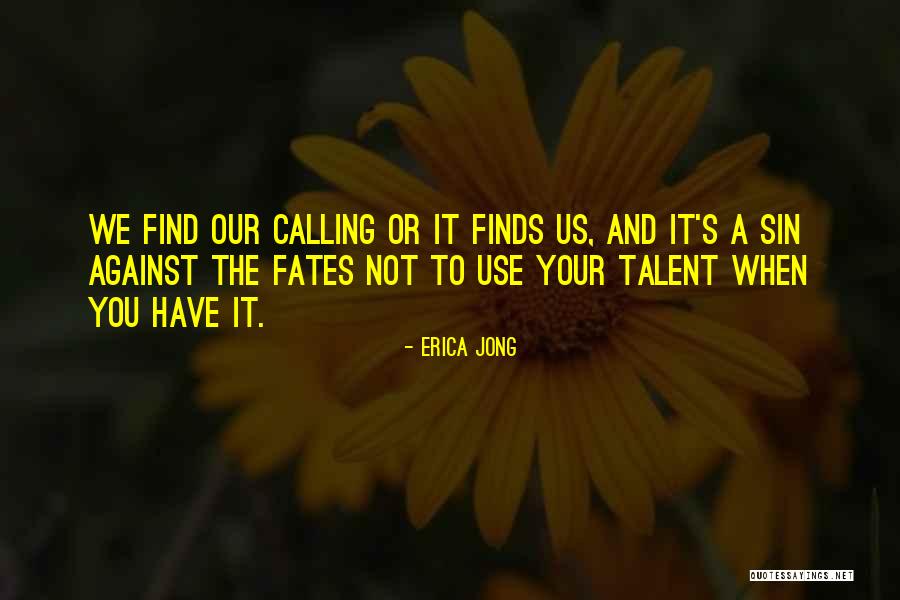 Steenoven Quotes By Erica Jong Steenoven Quotes By Erica Jong