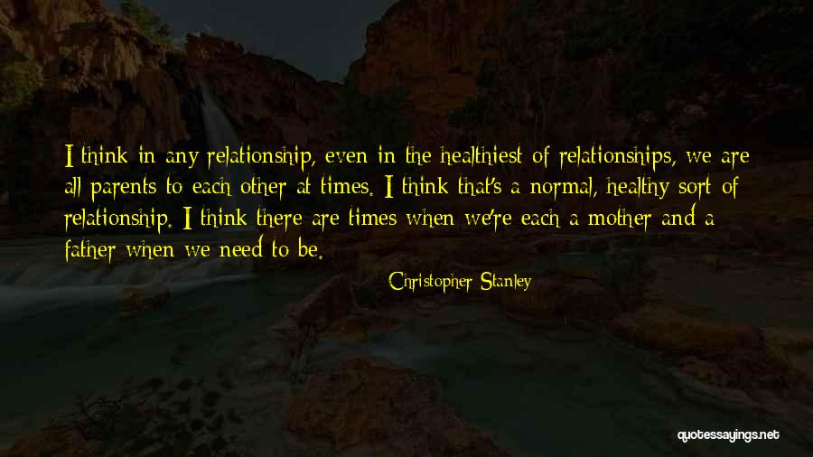 Steensma John Quotes By Christopher Stanley Steensma John Quotes By Christopher Stanley