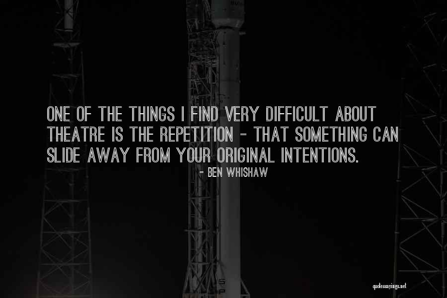 Steenson Hollow Quotes By Ben Whishaw Steenson Hollow Quotes By Ben Whishaw