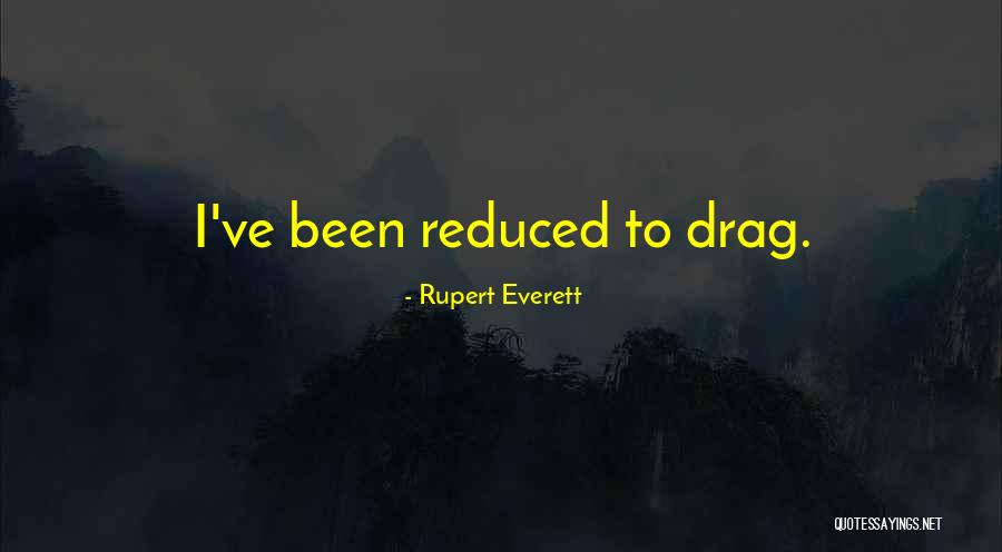 Steenstrupine Quotes By Rupert Everett Steenstrupine Quotes By Rupert Everett