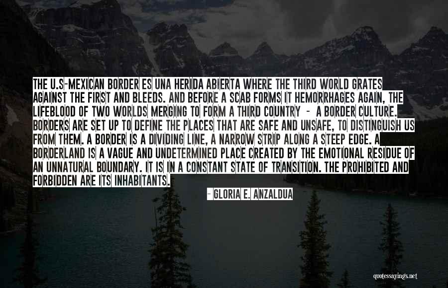 Steep Best Quotes By Gloria E. Anzaldua Steep Best Quotes By Gloria E. Anzaldua