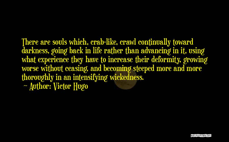 Steeped Quotes By Victor Hugo