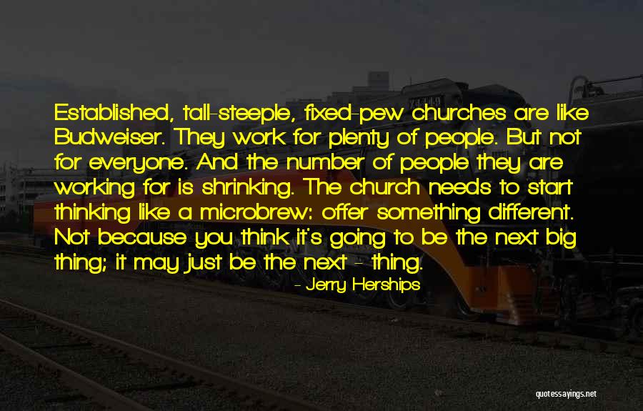 Steeple Quotes By Jerry Herships Steeple Quotes By Jerry Herships