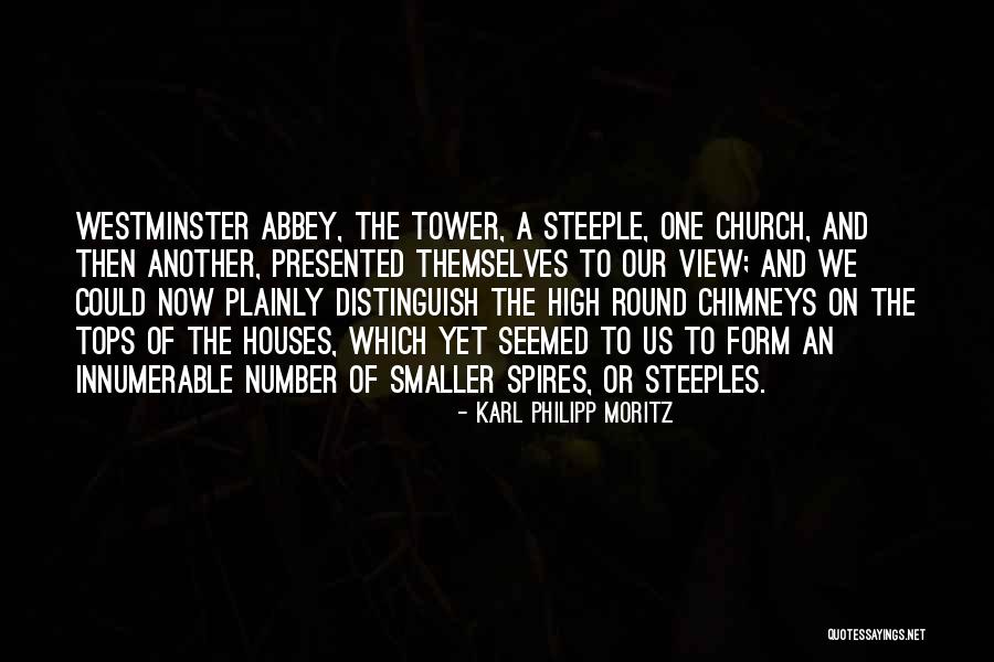 Steeple Quotes By Karl Philipp Moritz Steeple Quotes By Karl Philipp Moritz