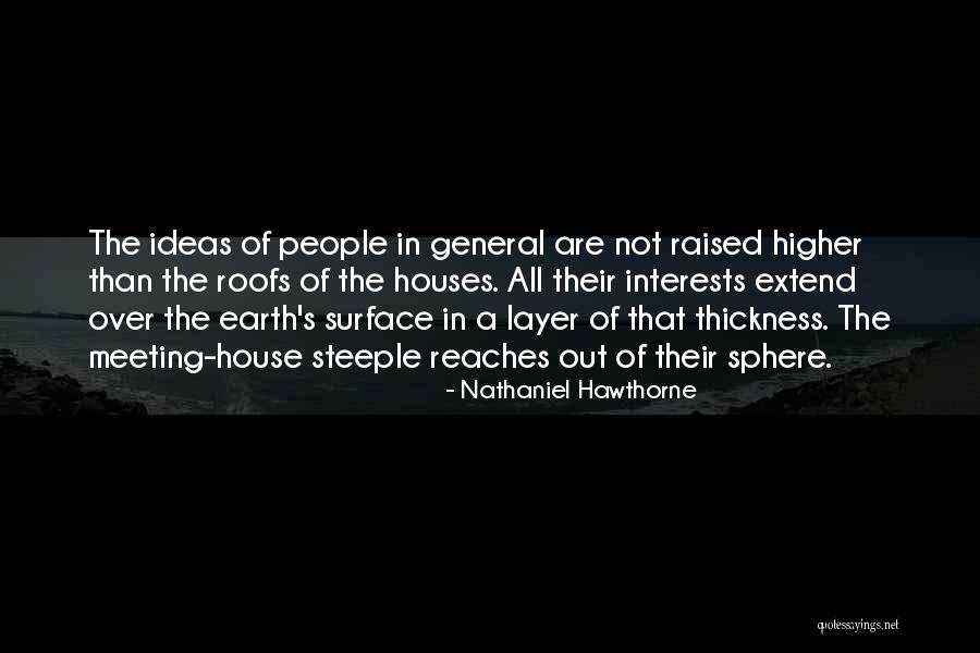 Steeple Quotes By Nathaniel Hawthorne Steeple Quotes By Nathaniel Hawthorne