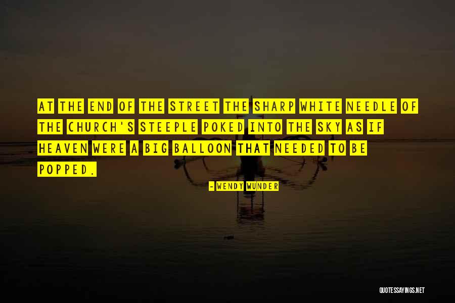 Steeple Quotes By Wendy Wunder Steeple Quotes By Wendy Wunder