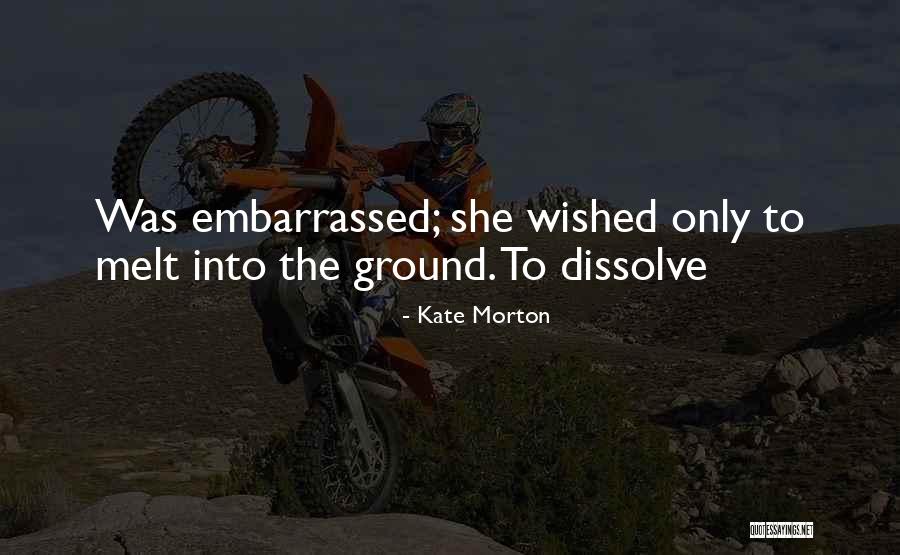 Steepleview Quotes By Kate Morton Steepleview Quotes By Kate Morton