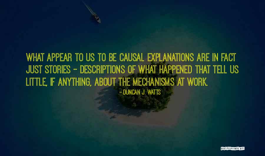 Steepy Dan Quotes By Duncan J. Watts Steepy Dan Quotes By Duncan J. Watts