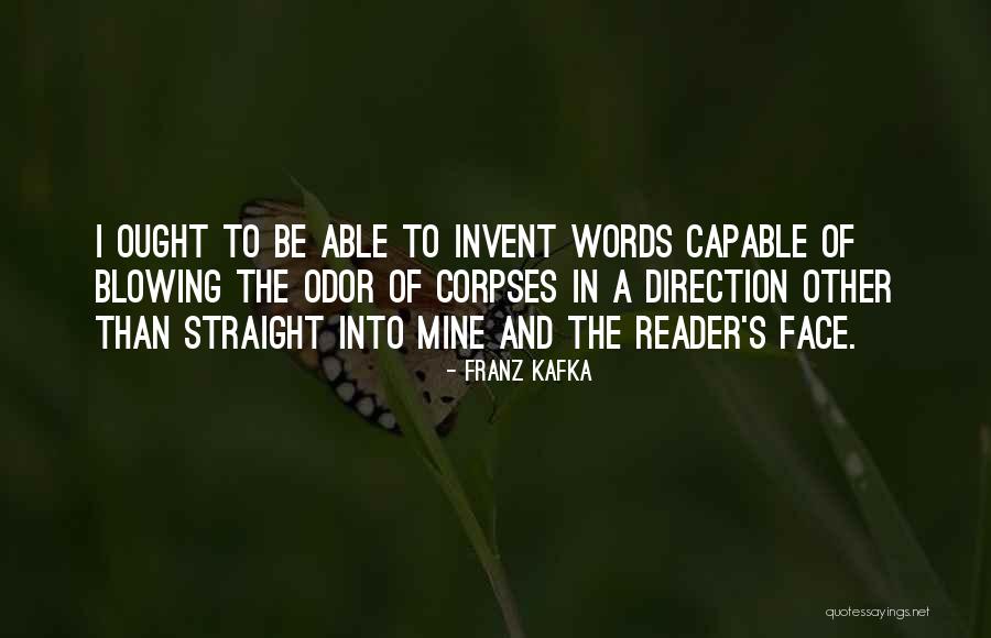 Steepy Dan Quotes By Franz Kafka Steepy Dan Quotes By Franz Kafka