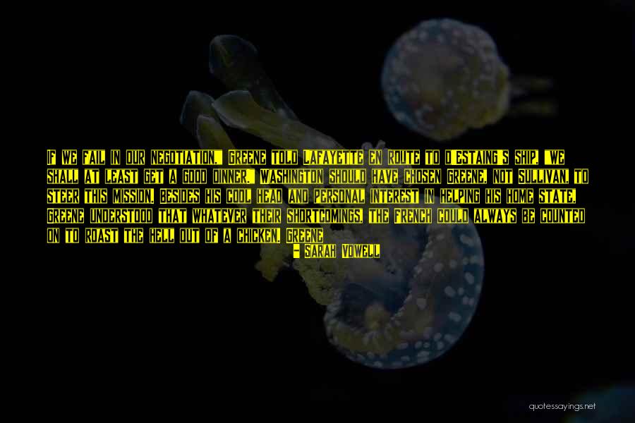 Steer The Ship Quotes By Sarah Vowell Steer The Ship Quotes By Sarah Vowell