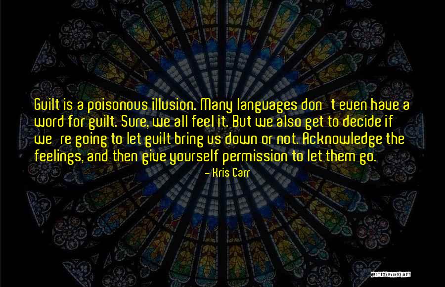 Steerage Dining Quotes By Kris Carr Steerage Dining Quotes By Kris Carr