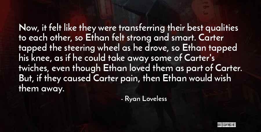 Steering Best Quotes By Ryan Loveless Steering Best Quotes By Ryan Loveless