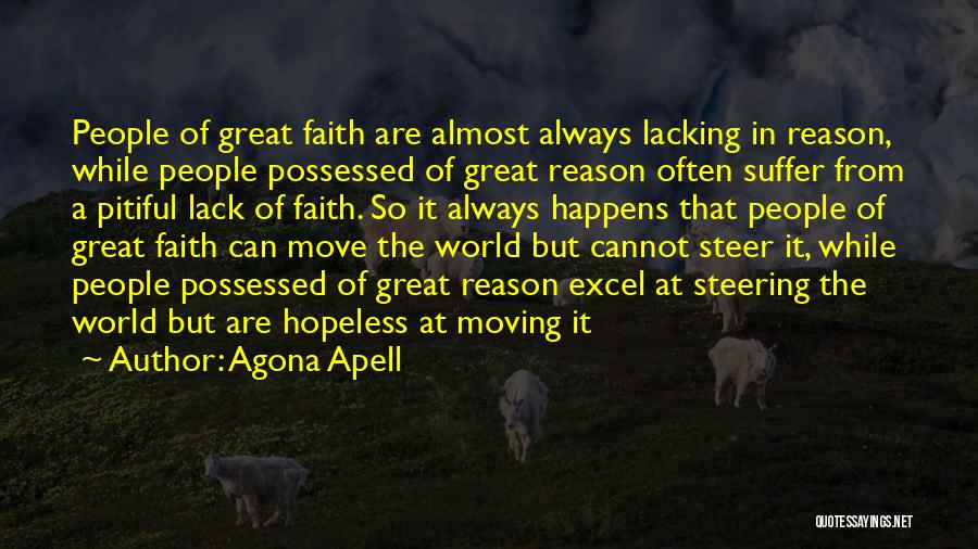 Steering Life Quotes By Agona Apell