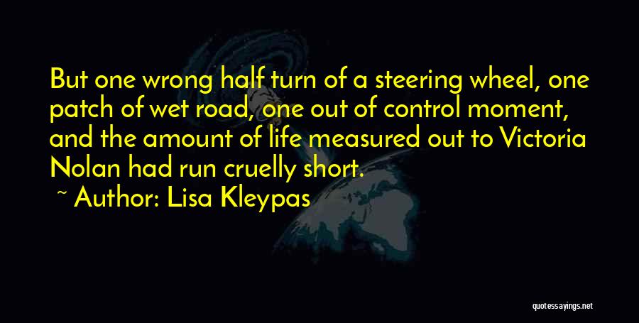 Steering Life Quotes By Lisa Kleypas