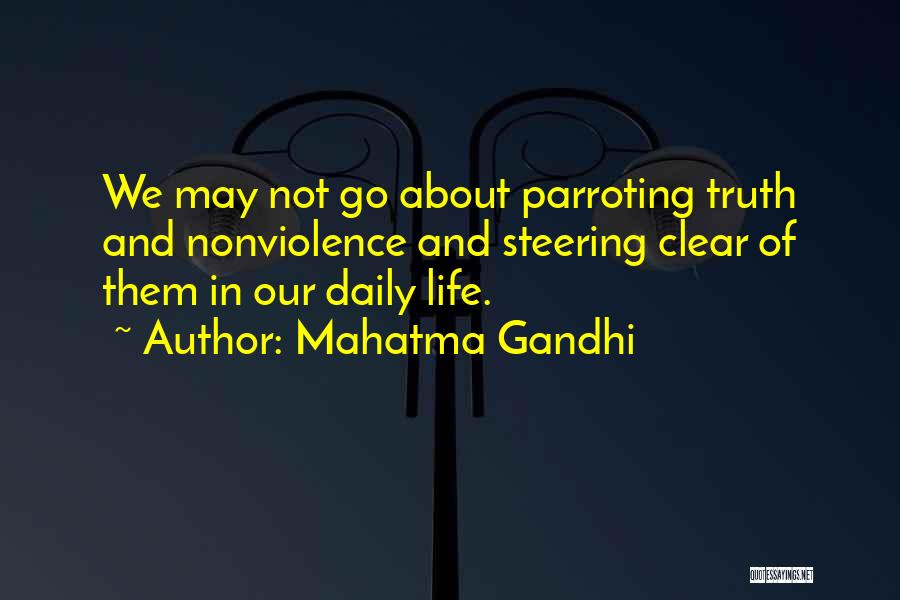 Steering Life Quotes By Mahatma Gandhi