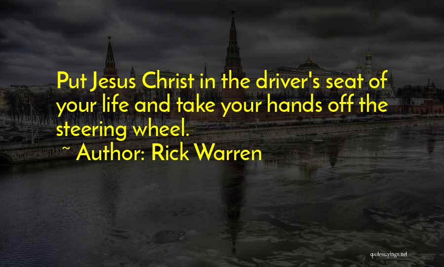 Steering Your Life Quotes By Rick Warren