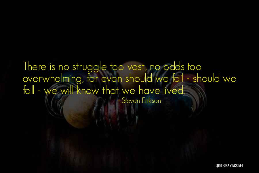 Steevy Margonem Quotes By Steven Erikson Steevy Margonem Quotes By Steven Erikson