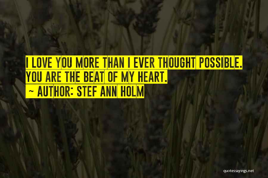 Stef Ann Holm Quotes 854672