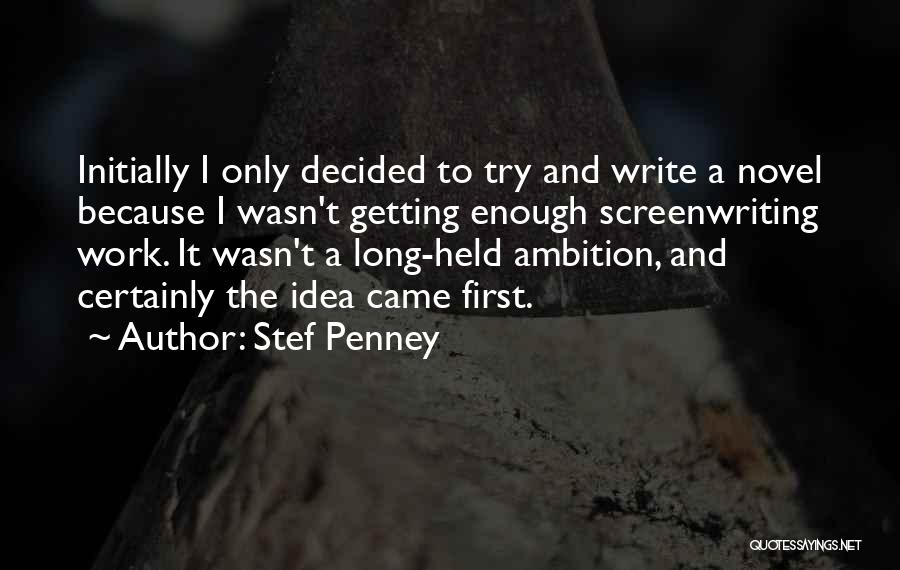 Stef Penney Quotes 1302164