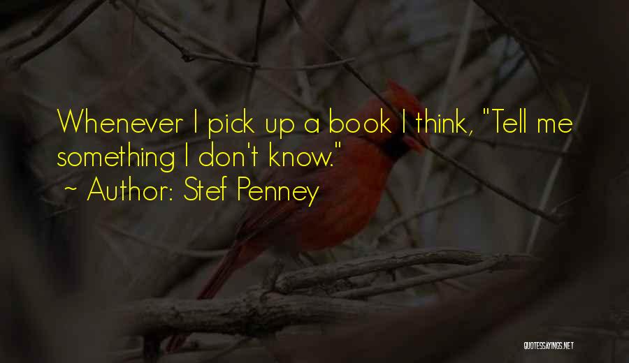 Stef Penney Quotes 1489513