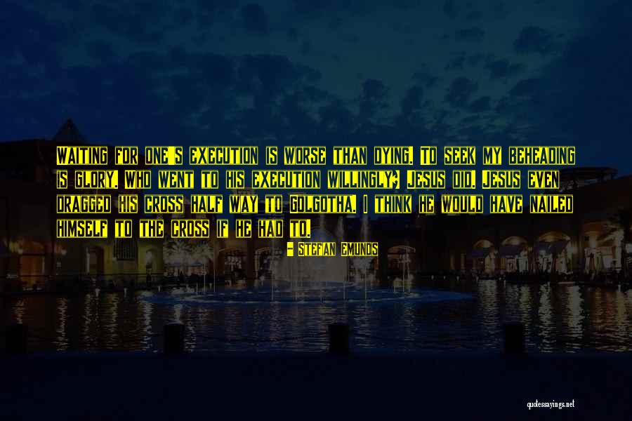 Stefan Emunds Quotes 2084214 Stefan Emunds Quotes 2084214