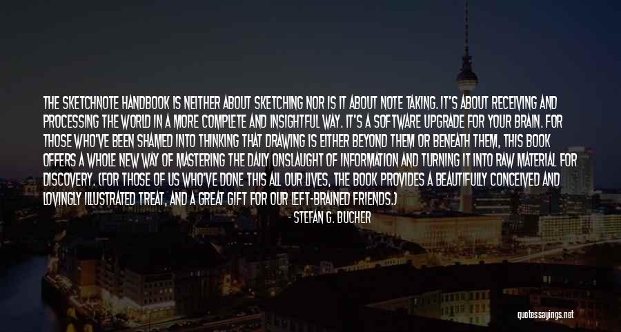 Stefan G. Bucher Quotes 1124007 Stefan G. Bucher Quotes 1124007