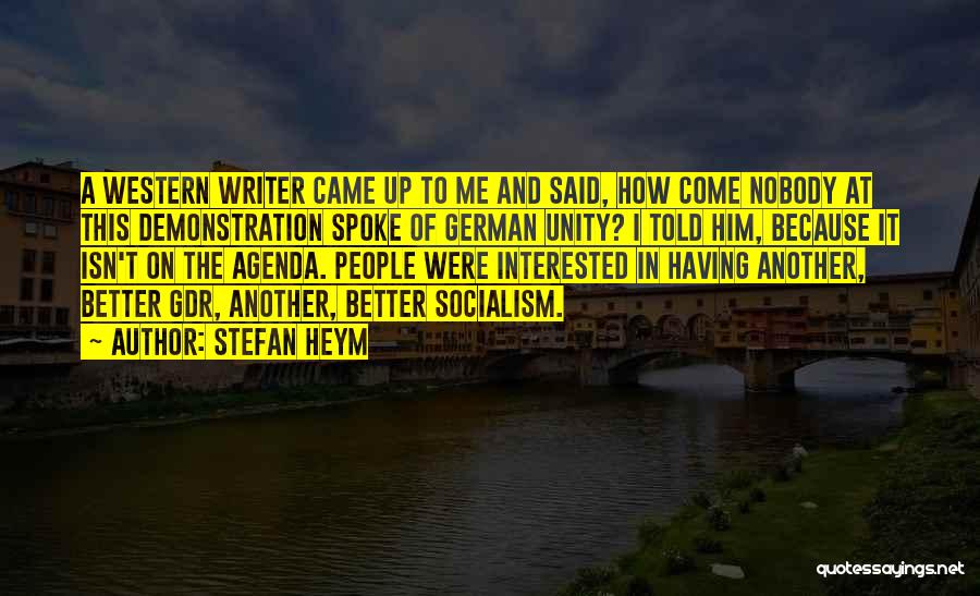 Stefan Heym Quotes 2212221