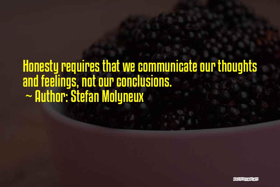 Stefan Molyneux Quotes 831363