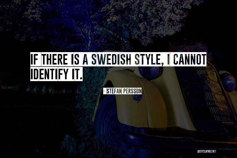 Stefan Persson Quotes 213450 Stefan Persson Quotes 213450