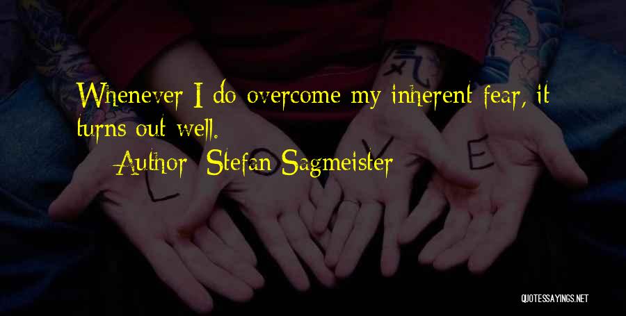 Stefan Sagmeister Quotes 1267591