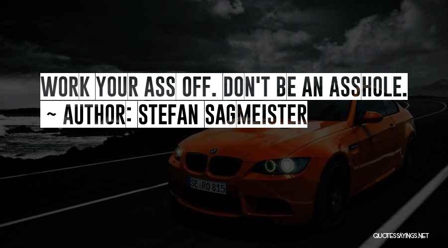 Stefan Sagmeister Quotes 570888