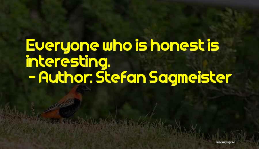 Stefan Sagmeister Quotes 883929