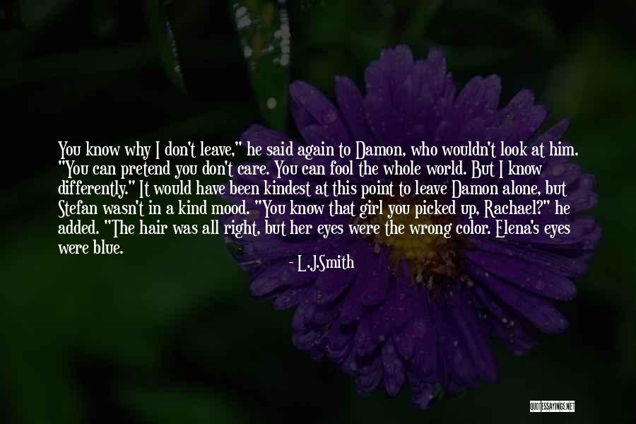 Stefan Salvatore Quotes By L.J.Smith