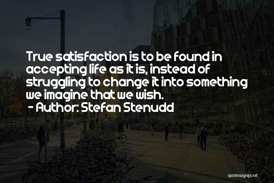 Stefan Stenudd Quotes 479036