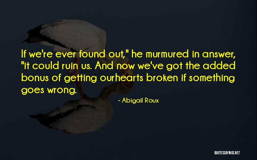 Stefanakis Ninja Quotes By Abigail Roux Stefanakis Ninja Quotes By Abigail Roux